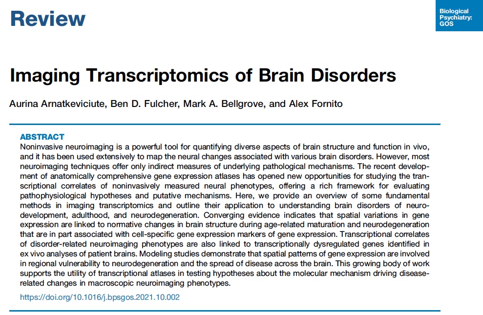 AFornito's tweet photo. Final version of our review on imaging transcriptomics of brain disorders, led by @AurinaArn w/ @bendfulcher &amp; M Bellgrove is now available! 
https://t.co/VUk2CB3XxX https://t.co/H35cUcOmFL