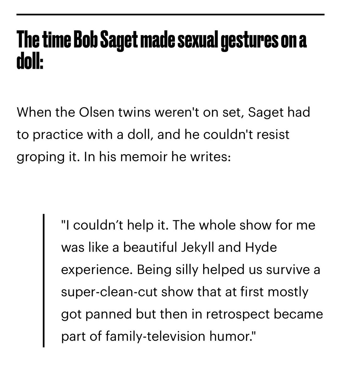 Bob Saget said he committed sexual acts on the doll that was used in place  of the Olsen twins during rehearsals…
