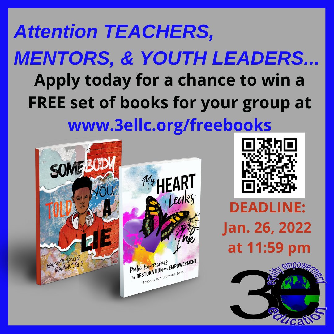 3e_LLC's tweet photo. January is National Mentoring Month! Thanks to a generous donation from the Abolitionist Teaching Network, Dr. Brooksie Sturdivant is offering FREE sets of books to select teachers, mentors, and youth group leaders to use with our youth! Due 1/26/22. Apply today! #ATN #3ellc https://t.co/LUgPGanmdw