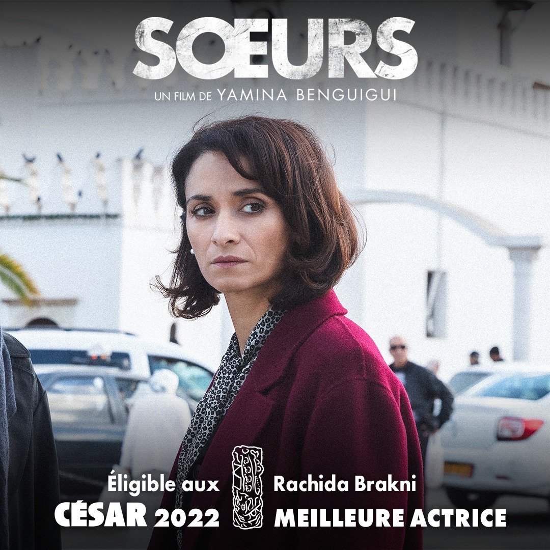 banditsprod's tweet photo. ✨ @Les_Cesar : #RachidaBrakni, récompensée par  #LesCesar et #LesMolieres, est éligible comme Meilleure Actrice aux #Cesar2022 pour le rôle de Djamila, une femme indépendante &amp; maire mais dont les traumas ressurgissent dans #Sœurs de @YaminaBenguigui ▶ https://t.co/6XOu9uvLtf https://t.co/sKNklkjckN