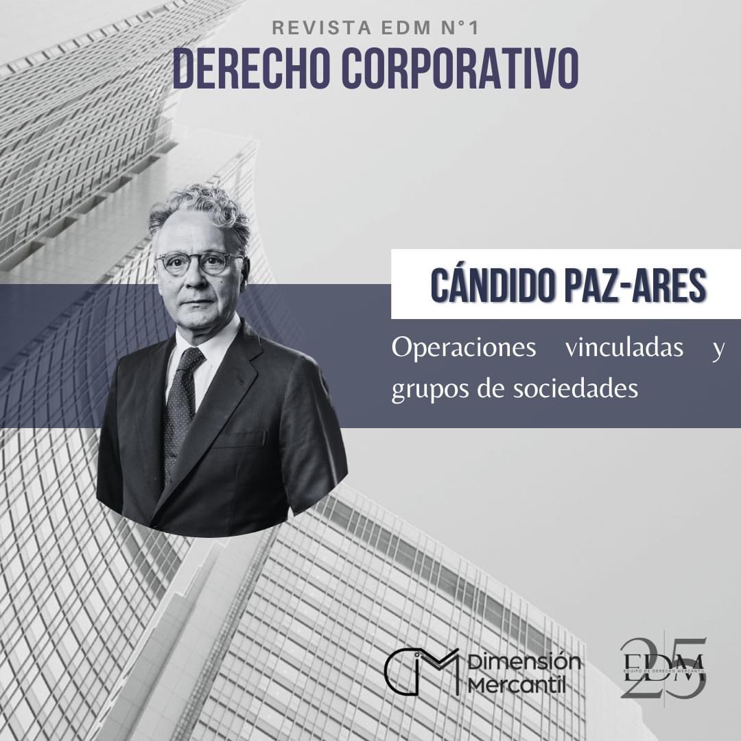 eqmercantil's tweet photo. [Autor Revista EDM N° 1]

El Equipo de Derecho Mercantil se complace en presentar al primer autor de la Revista EDM N° 1, Cándido Paz-Ares del artículo denominado "Operaciones vinculadas y grupos de sociedades".

- Cándido Paz-Ares- https://t.co/M1fY7NPkm8