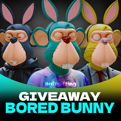 NFTGifting's tweet photo. 🐰 3X #BOREDBUNNY NFT GIVEAWAY 🐰

STEPS:
1. Follow Me
2. Like + Retweet
3. Tag your NFT Friends!

⏰ Giveaway ENDING in 3 HOURS.. 
#NFT #NFTs #NFTGiveaway #NFTCommunity #FreeNFTs #NFTdrops #AirDrop https://t.co/s12ujm6lOp