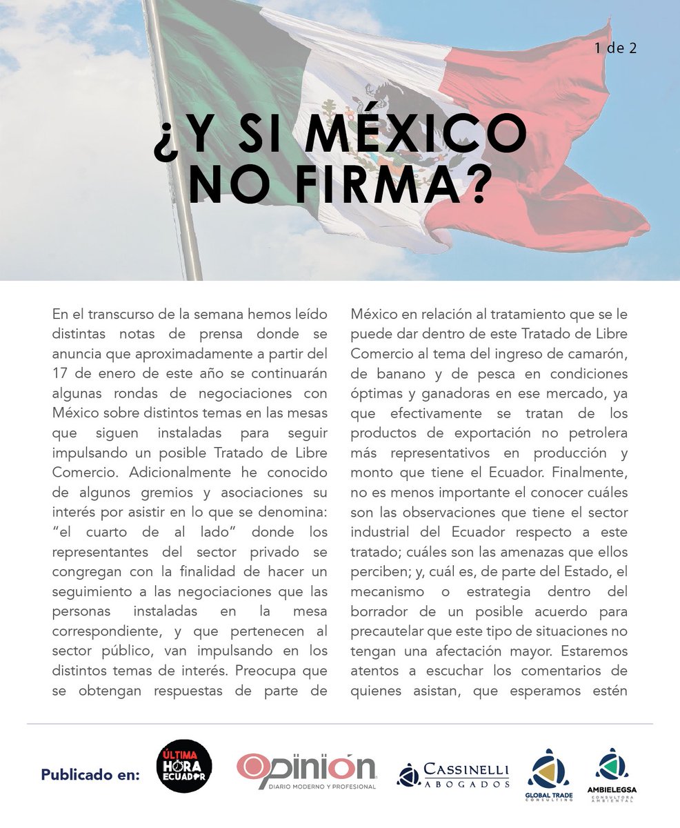 JCCassinelli's tweet photo. ¿Y si México no firma? Es el tema de mi nuevo artículo publicado en @ultimahoraEC @diariopinion @TradeEcuador @Ambielegsa @Globalminoil #Mexico #Ecuador #TLC https://t.co/Tr2INxLf4K