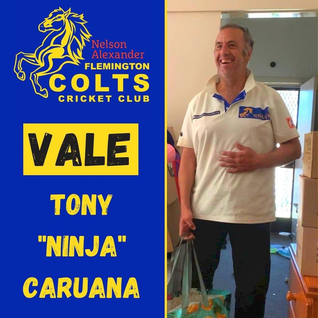 It is with immense sadness that we announce the passing of much loved player and clubman Tony “Ninja” Caruana. 

The Colts wish to extend our heartfelt condolences to his family, friends and all those within the club who had their lives touched by “Ninja”.
