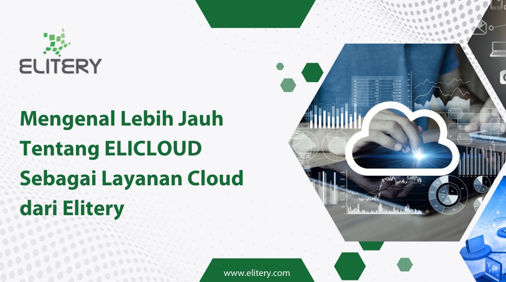 Pemanfaatan ELICLOUD telah dirasakan oleh banyak perusahaan ternama di Indonesia.Dengan ELICLOUD Anda tidak perlu pusing memikirkan infrastruktur IT bisnis Anda

Baca artikel lengkap:
elitery.com/articles/menge…

Hubungi kami sekarang di website elitery.com

#elitery