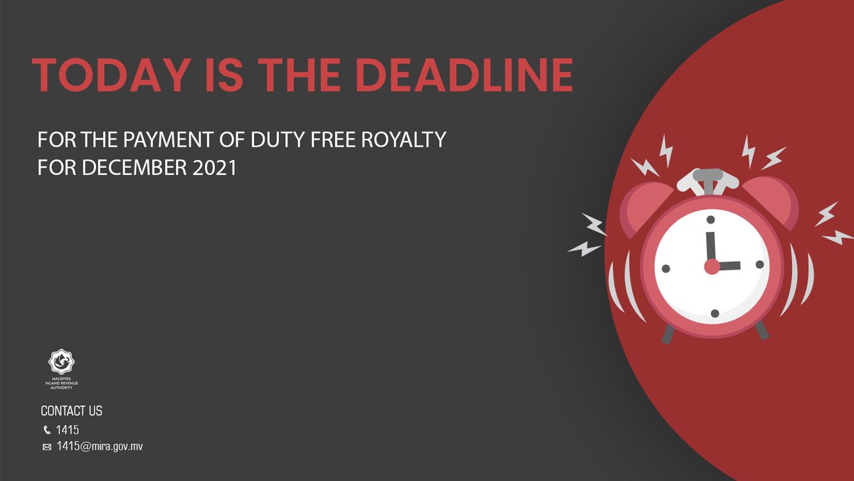 MIRAmaldives's tweet photo. Today is the deadline for the payment of Duty Free Royalty for December 2021
#MIRADeadlines https://t.co/eGbBckzygb