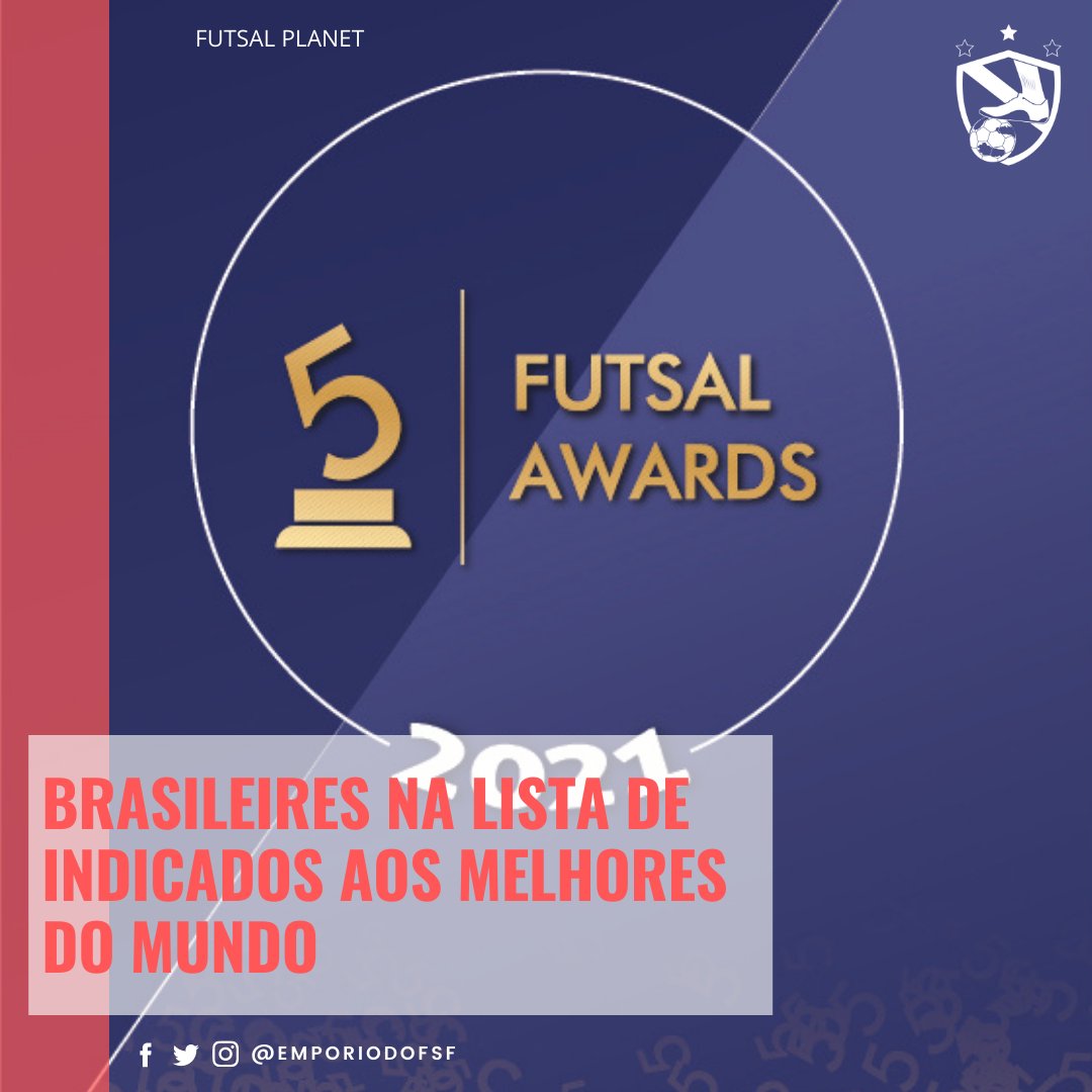 EmporiodoFSF's tweet photo. E já saíram as listas dos indicados aos melhores do mundo 2021 do Futsal Awards!

Nas categorias femininas, são diversos os nomes brasileiros que estão concorrendo ao pódio. https://t.co/wfBE6VRDuU