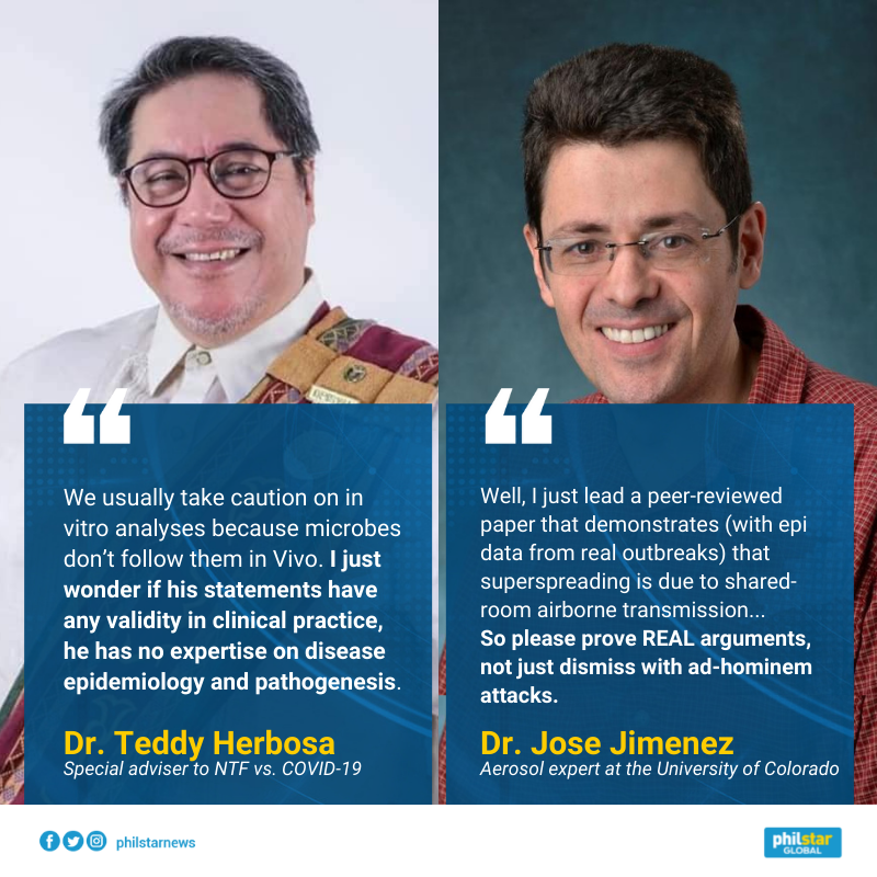 This was the response of Dr. Jose Jimenez, an aerosol expert at the University of Colorado, to the tweet of Dr. Teodoro Herbosa, the special adviser to the National Task Force Against COVID-19, questioning his statement regarding lateral barriers.