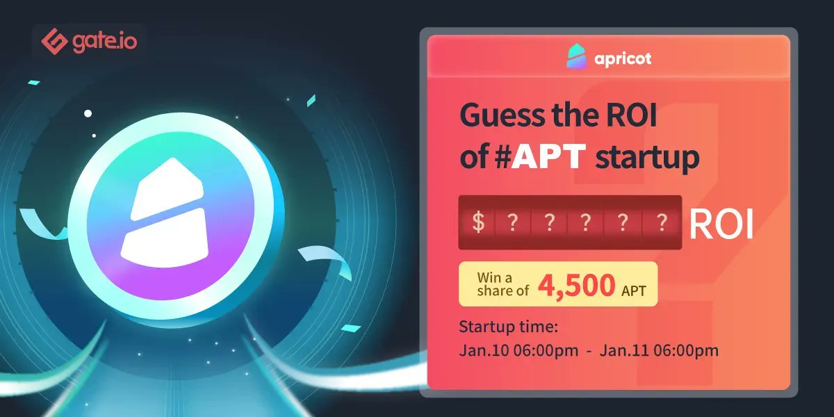 🤔 Gate.io Guess the #ROI: $APT 🤔 <a href="/ApricotFinance/">Apricot Finance</a>

50 lucky users will share 4,500 $APT 🧧
💽Follow @gate_io
💽Like &amp; RT
💽Join gate.io/en/startup/379…
 
#Gateio #Giveaway #Startup