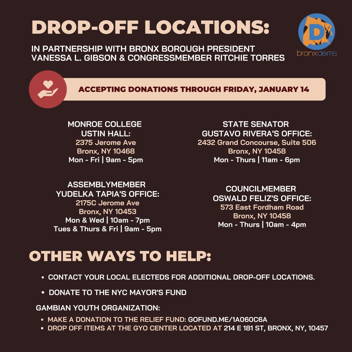 We are collecting donations and relief supplies to assist the families affected by the fire in the Bronx today including new clothes, gift cards, baby items, and toiletries. Donations can be dropped off at various offices and locations through Friday, January 14th. Please share!