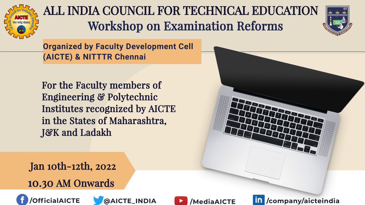 AICTE_INDIA's tweet photo. #AICTEdge

Workshop on #ExaminationReforms for faculty members of #Engineering &amp; #Polytechnic institutes recognized by #AICTE in the States of #Maharashtra, #JammuAndKashmir &amp; #Ladakh.

LIVE on Jan 10 to Jan 12,2022 from 10:30am onwards at https://t.co/nDDTkIuQ4j

@nitttr_chennai https://t.co/D8vBZ2HIkD