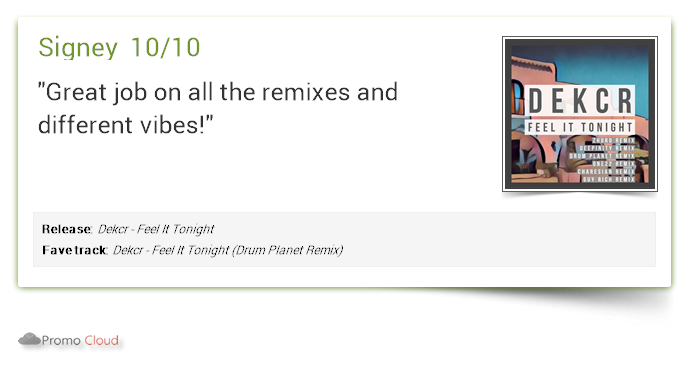 LabelWight's tweet image. Signey supports: Dekcr - Feel It Tonight 10/10 #newrelease pcl.la/1ARQNY