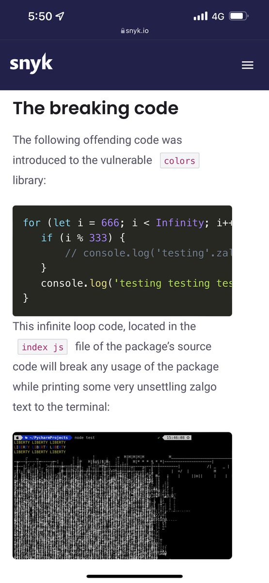 swyx's tweet image. News: Marak adds an infinite loop to break the `colors` package, to protest lack of open-source funding. This follows the faker.js issue.

The message is marred by troll behavior, adding zalgo text and tagging notable maintainers with disingenuous spam.

snyk.io/blog/open-sour…