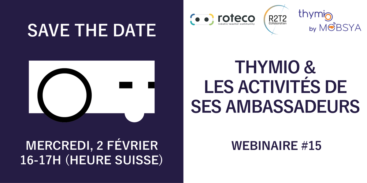 Youpiiii 🎉 on démarre l'année 2022 avec le webinaire d'activités <a href="/ThymioII/">Thymio</a>  faites par les ambassadeurs Thymio.
🗓️2 février 
🕓 16h
🔗go.epfl.ch/f34697
<a href="/algothymio/">🄰🄻🄶🄾🅃🄷🅈🄼🄸🄾</a> <a href="/alexis_vey/">Alexis Vey</a> <a href="/PiVerTICE/">Pierre Verbiest</a> <a href="/GenerationRobot/">Generation Robots</a> <a href="/R2t2C/">R2T2 Collaboration</a> <a href="/florabcbg/">Flora Blanez</a> <a href="/CaiCommunity/">cai-community</a> <a href="/EPFLCenterLEARN/">Center for Learning Sciences LEARN - EPFL</a> @HepValais <a href="/HEPVaud/">HEP Vaud</a>