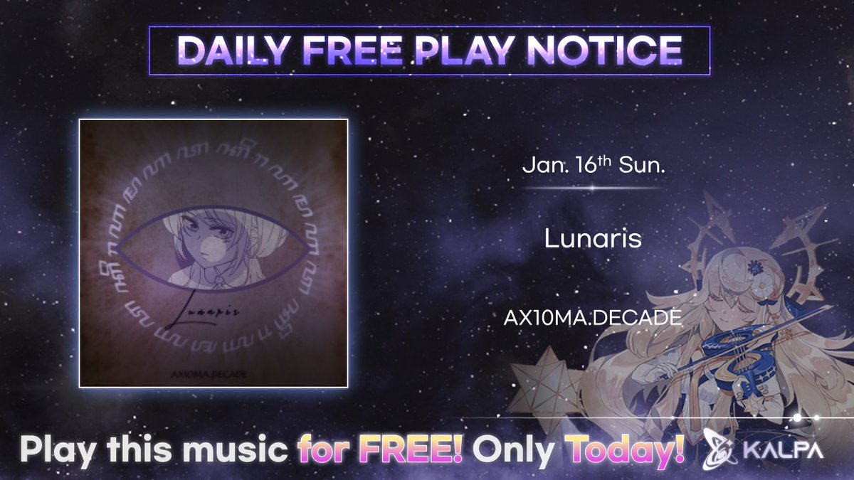 [ 📅KALPA - DAILY FREE PLAY ]『 ▶️AX10MA.DECADE - Lunaris 』今日だけ ! KALPAで無料でプレイしてください!오늘만 ! KALPA에서 무료로 플레이 해보세요!Google Play : App Store : #KALPA #칼파 #리듬 #게임 #rhythmgame #カルパ #音ゲー 