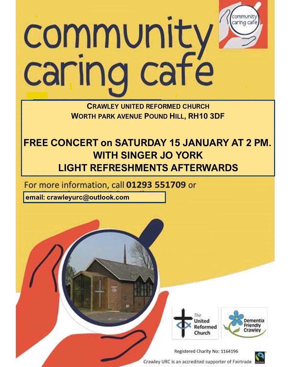 CrawleyURCEvent's tweet photo. Free Concert this Saturday 15th January at 2pm. Open to all 😊 @UnitedReformed #crawley #sussex #westsussex #PleaseRT #communitycaringcafe #music #freeconcert https://t.co/kUAhKDAHxu