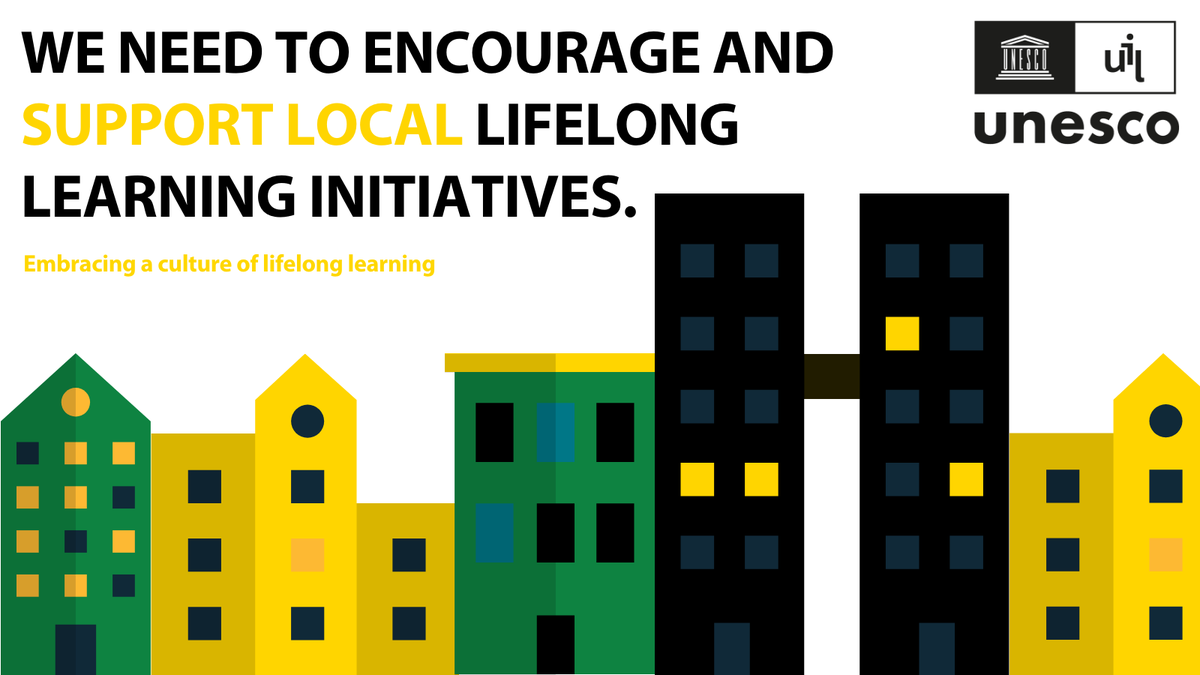 To embrace a culture of #lifelonglearning we have to support local initiatives like #learningcities 🏙️ and villages, learning communities, neighbourhoods and circles, and learning families. 

Learn more 👉 on.unesco.org/3fyx9A