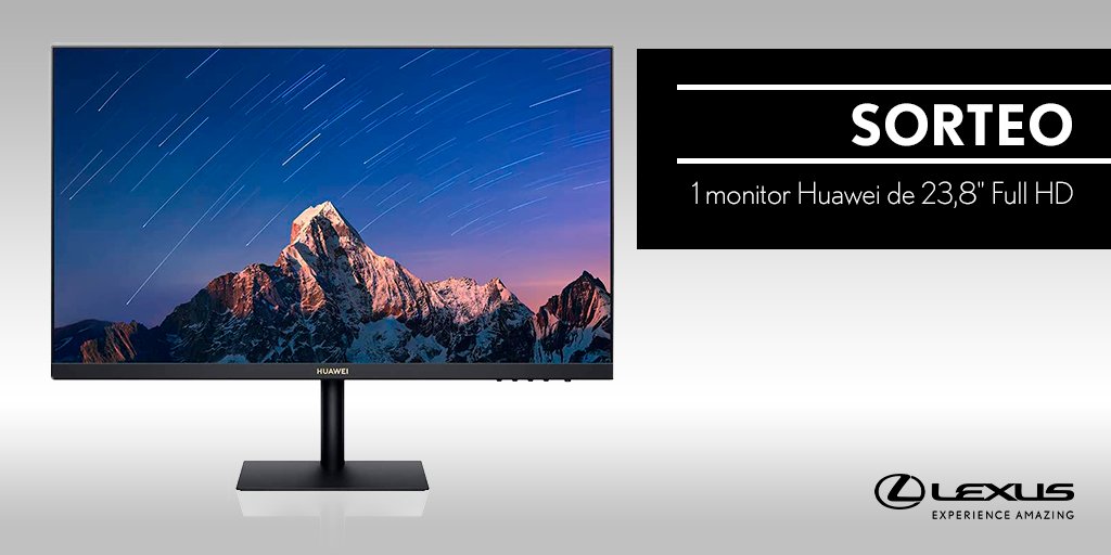 LexusSpain's tweet photo. SORTEO | Haz RT y consigue 1 monitor Huawei de 23,8" Full HD de #LexusUtility Bases Legales: https://t.co/O15ATsJxqr https://t.co/ZWEg6SrXWH
