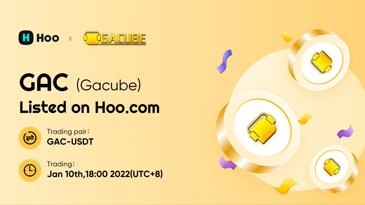 🚀#Hoo.com Will List  #GAC on January 10 <a href="/Gacube_/">TopONEDAO</a> 

🔶Deposit &amp; Withdrawal: Enabled 
🕺Trading starts: 18:00(UTC+8)

🥰Trade it now: hoo.com/innovation/gac…
