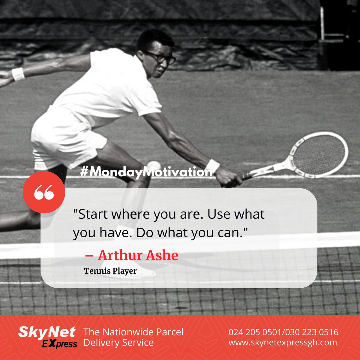 skynetexpressgh's tweet photo. #MondayMotivation "Start where you are. Use what you have. Do what you can."- Arthur Ashe #SkynetExpress #Ghana #Delivery #Monday #January #Quotes https://t.co/6QMIUXRBnv