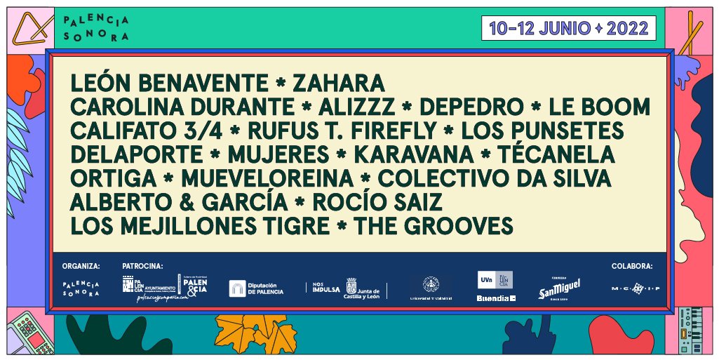 PalenciaSonora's tweet photo. ✅ 📣 ¡La cuesta de enero se hace menos dura con nuevas #ConfirmacionesSonoras para #PalenciaSonora2022!
👑 @zaharapop
💣 @weareleboom
☠️ Mujeres
🚐 @karavanaoficial
☕️ TéCanela
🌿 Ortiga
💐 Alberto&García
💔 @rocio__saiz
🎟 Abonos disponibles en https://t.co/Jt6i3JJ7LY https://t.co/Jd06uAQn4a
