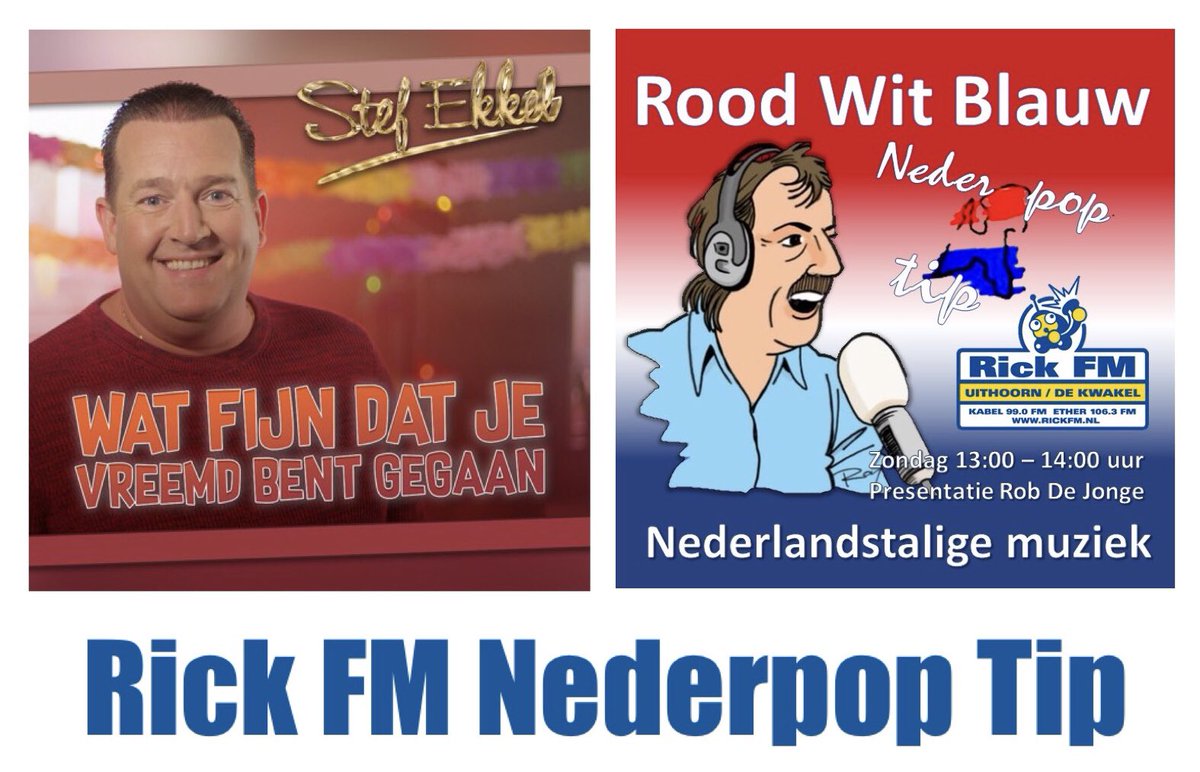 RadioRickFM's tweet photo. Zondag 9 januari was #StefEkkel @stefekkelkampen te gast bij RoodWitBlauw, interview met over z’n nieuwe single #WatFijnDatJeVreemdBentGegaan Deze week de #RickFM #NederpopTip. Interview gemist? 👉 https://t.co/gpOEehcRnI+ https://t.co/epwsLBqYUE