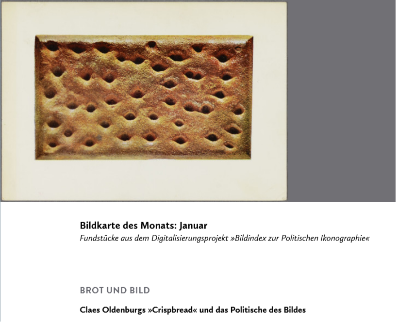 WarburgHaus's tweet photo. Auftakt 2022: #BildkartedesMonats aus dem #Bildindex @WarburgHaus von Johannes von Müller @Bilderfahrzeuge: „Brot und Bild. Claes Oldenburgs »Crispbread« und das Politische des Bildes“: https://t.co/b0ofpy2bRE #ClaesOldenburg #MartinWarnke #political #popart #transsubstantiation https://t.co/8VUMDcoKRN