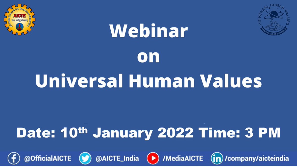 AICTE_INDIA's tweet image. #AICTEdge

&quot;#Webinar on #UniversalHumanValues&quot;

#LIVE on 10th Jan, 2022 from 3pm onwards at youtube.com/MediaAICTE

@PIBHRD @PIB_India #AICTE #UHV