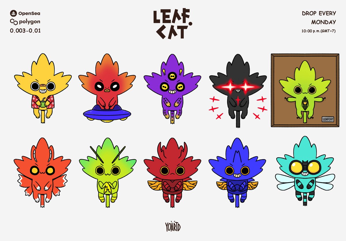 ☘️NEW DROP☘️
LEAFCAT #111-#120 👽
My new drop will be release on 10/01/2022 at 10:00p.m.(GMT+7)
on POLYGON 👾
Woohoo!
Check out my work at : 
opensea.io/collection/lea…

#LEAFCAT #LEAFCATGANG #NFT #NFTCommunity #NFTthaiartist #NFTThailand #polygon #opensea