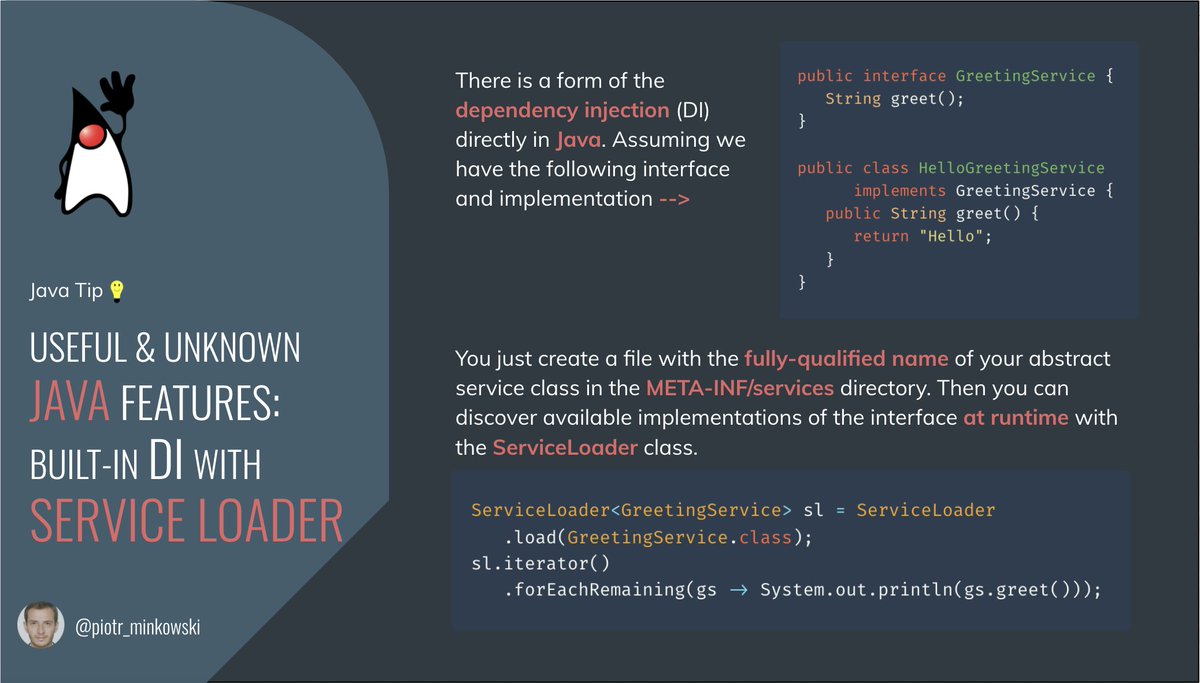piotr_minkowski's tweet image. Java Tip 💡
Do you know that there is a form of Dependency Injection (DI) available directly in Java? You can use the `ServiceLoader` class for that. See how 👇
🏷️ #java #OpenJDK #tips