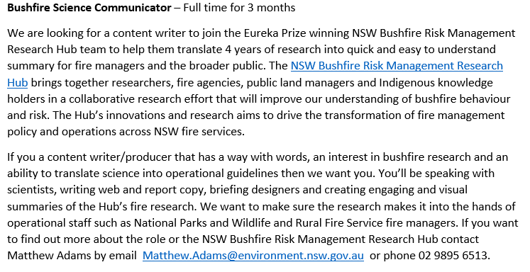 Could you help The 
@bushfirehub
 with a science communications project to explain the research we did for the #bushfireinquiry in NSW? We are recruiting for a 3 month job in conjunction with 
@nswenviromedia