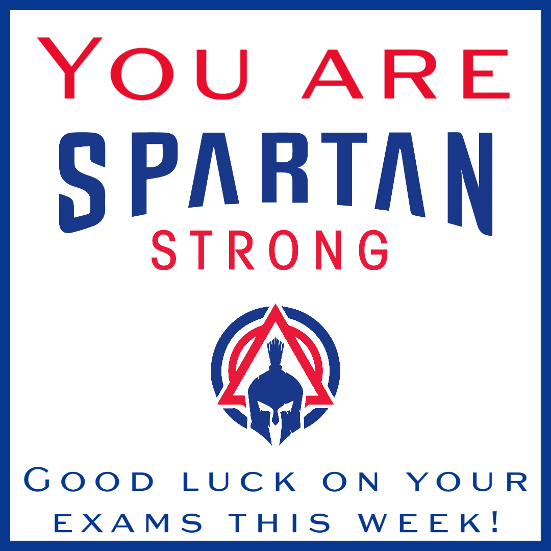 You've got this, Spartans!