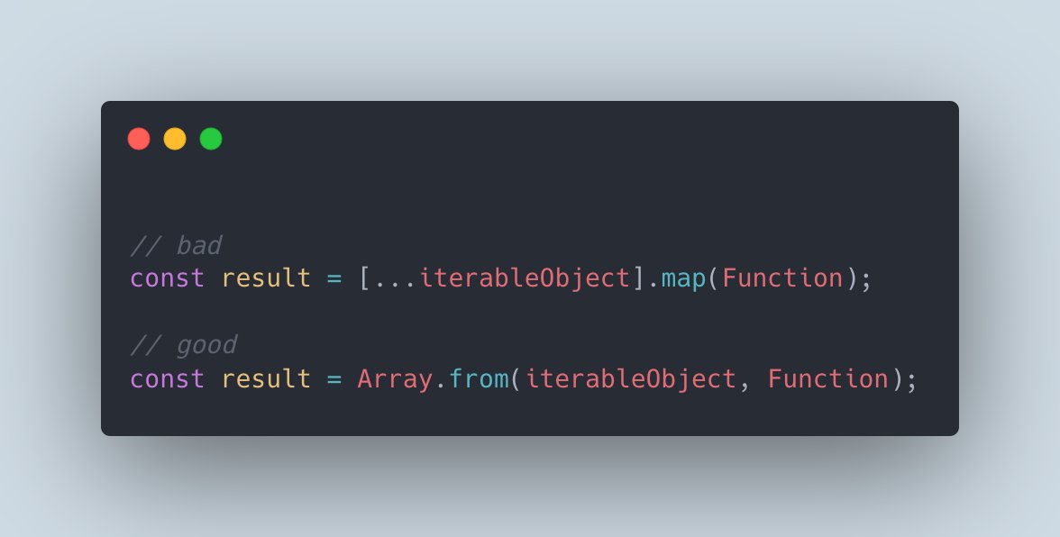 Pavel_FFP's tweet image. Hi there ✋, Javascript tip of the day - 13

Prefer using Array.from() method instead of spread (...) for mapping over iterables, because it avoids creating an intermediate array. ✅ 

#DailyJS, #CaParleDev, #100DaysOfCode, #javascriptdeveloper , #javascript