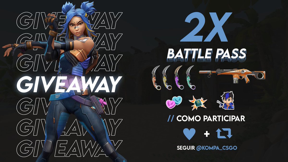 k0mpafps's tweet photo. 📢GIVEAWAY 📢

Como participar👇
✅Follow @k0mpa_csgo no Twitter;
✅RT &amp; LIKE neste post ;
✅Identificar 2 amigos neste post

Prémios🏆
🥇BATTLE PASS
🥈BATTLE PASS

Sorteio acaba dia 21/01/2022 https://t.co/nEUudXYSQy