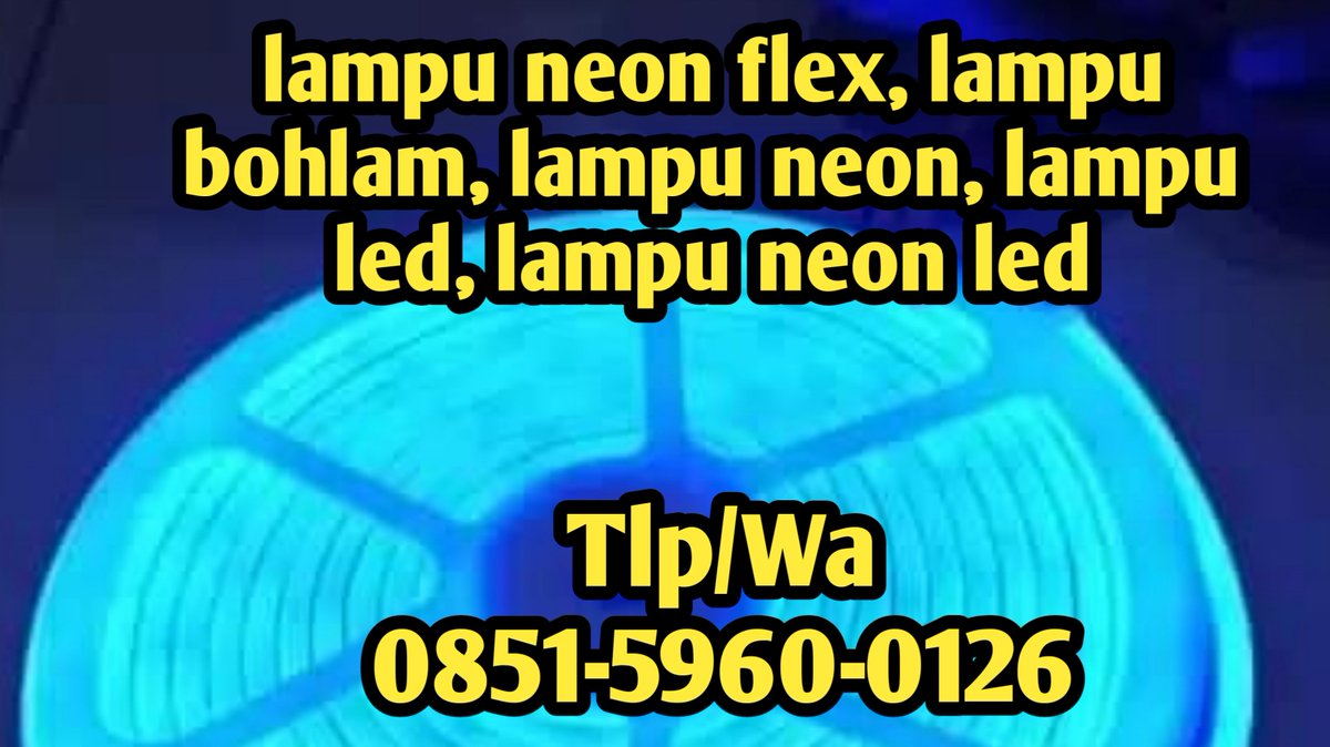 Naufalprkrn1's tweet image. Tlp/Wa 0851-5960-0126, Pusat Jual Lampu Bohlam Lamongan lampu neon flex, lampu bohlam, lampu neon, lampu led, lampu neon led #lampucafé
#lampurumah
#lampuplafon
#lampudownlight
#lampudownlighttempel