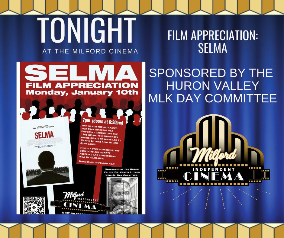 Tonight, be sure to come see Selma at the MIC, sponsored by the Huron Valley Martin Luther King Jr. Day Committee. This showing is free, and donations are appreciated. Discussion to follow film.