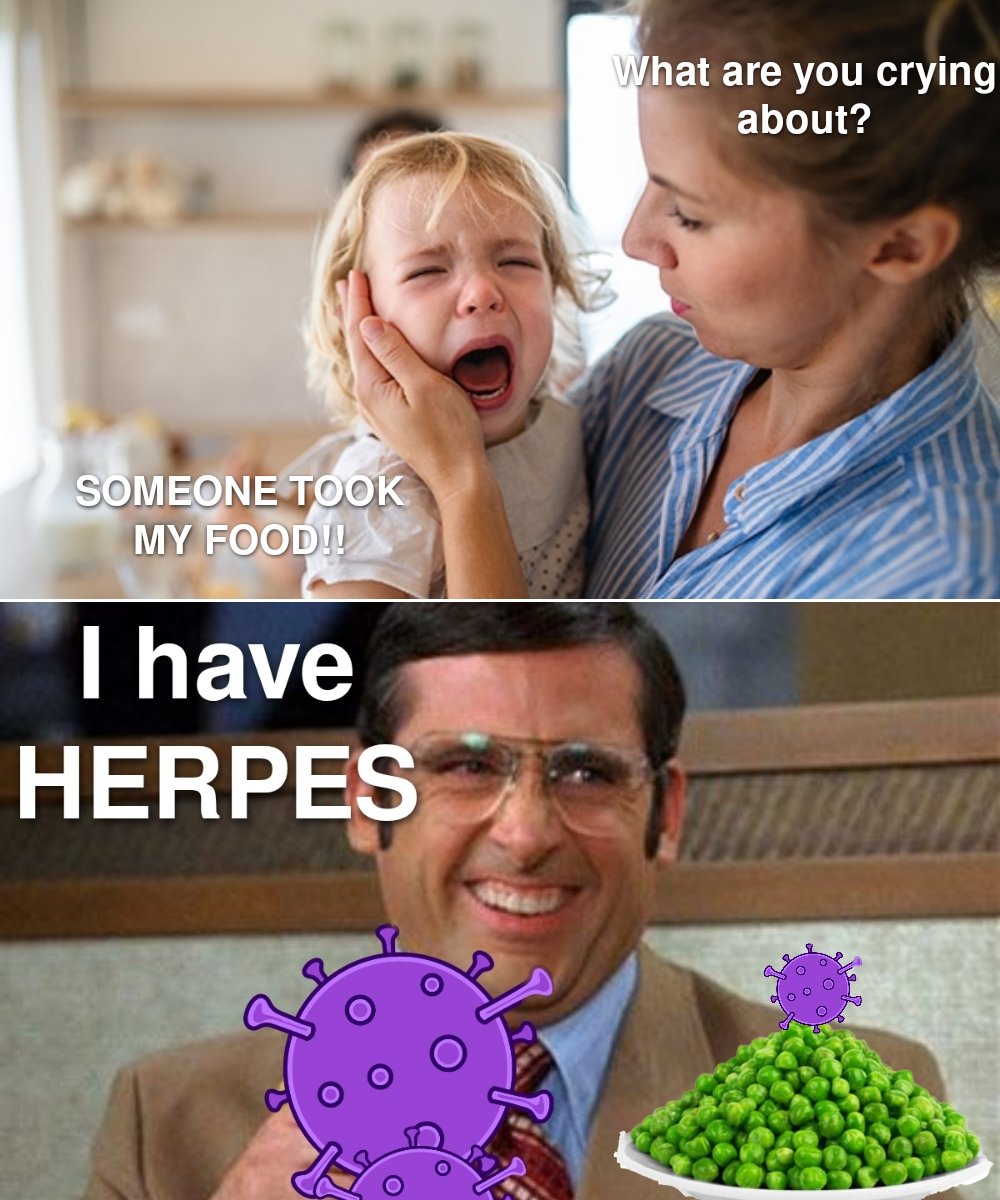 HAPPY MONDAY HERP DERPS!! 
Be kind any way you can. Even if it's being 'kind of an asshole'.🤣🤣🤣😂🤣😂🤣
#herpes #bekind #morningmood