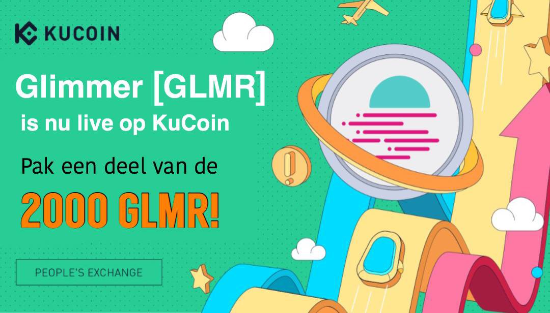 KuCoinDutch's tweet photo. Glimmer (GLMR) wordt gelist op KuCoin!  Wereld première!

Vul uw KuCoin UID in en deel 2000 GLMR !

Vul dit formulier in: https://t.co/52AajVBE2R

Geen KuCoin account?  Registreer hier: https://t.co/A6Cxm1W6nf https://t.co/99IrZovJzS