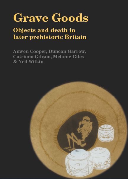 Our Grave Goods book is out! Available in hardback <a href="/OxbowBooks/">Oxbow Books</a> + as free, open access download: books.casematepublishing.com/Grave_Goods.pdf. Objects and death in later prehistoric Britain as you’ve never seen them before. We hope you like it! @UniRdg_Arch <a href="/UoMArchaeology/">Manchester Centre for Archaeology and Egyptology</a> <a href="/britishmuseum/">British Museum</a> <a href="/ahrcpress/">Arts and Humanities Research Council</a>