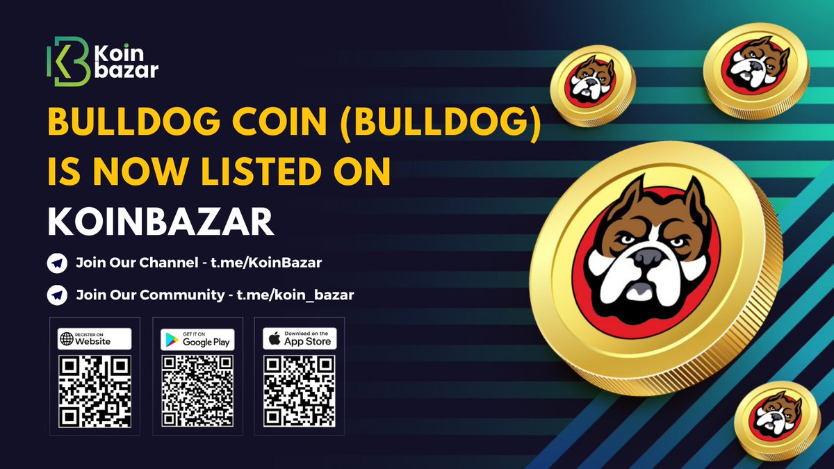 KoinBX's tweet photo. Dear Community🙋🏻

We are delighted to let you all know that BullDog Coin (BULLDOG) (@Bull_Dog_Coin) is now listed on Koinbazar.

#Buy, #sell, &amp; trade #BULLDOG in the #INR market of Koinbazar.

Trade BULLDOG/INR 👉 https://t.co/UkCQEZHVm2

#koinbazar #bulldogcoin #trade #Crypto https://t.co/AIdwaLGflb