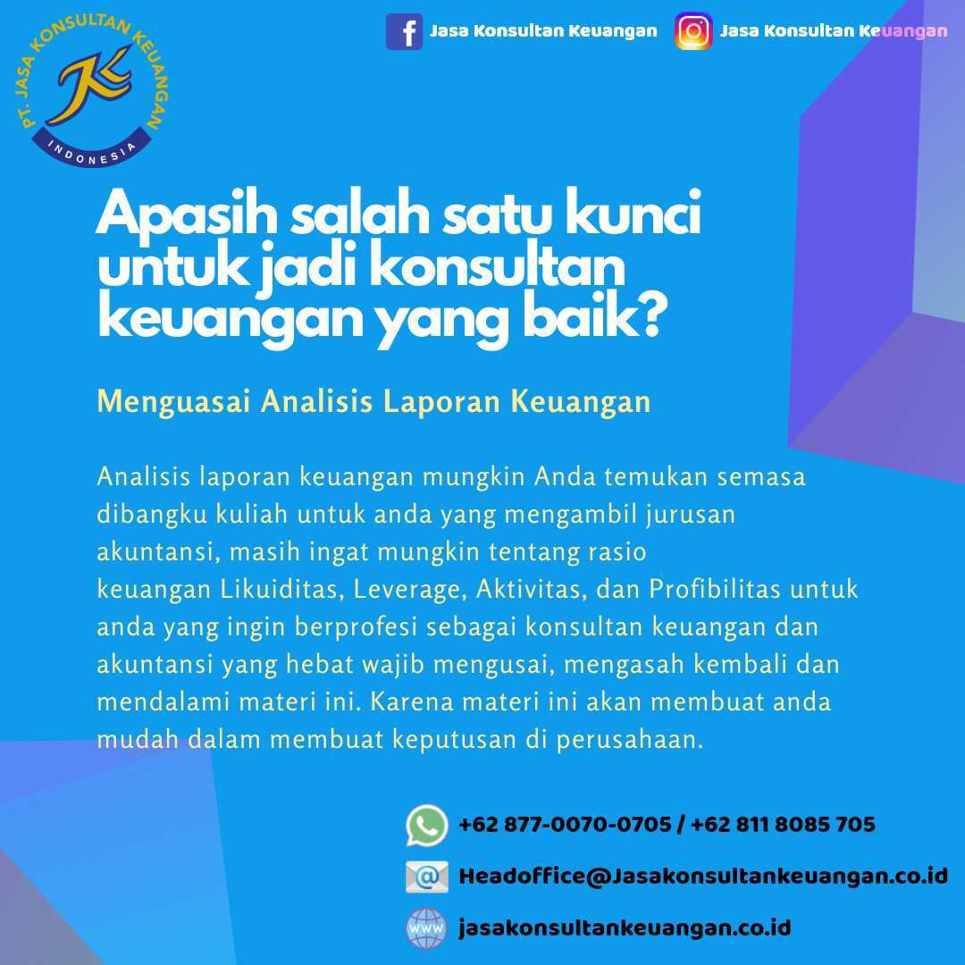 JKKSCM's tweet photo. Analisis laporan keuangan adalah kegiatan menganalisa laporan keuangan menggunakan konsep dan standar akuntansi keuangan. 

#JasaKonsultanKeuangan #JasaLaporanKeuanganIndonesia 
#Blockmoney #Jkkinspirasi #jkkmotivasi https://t.co/DAGandtPxZ