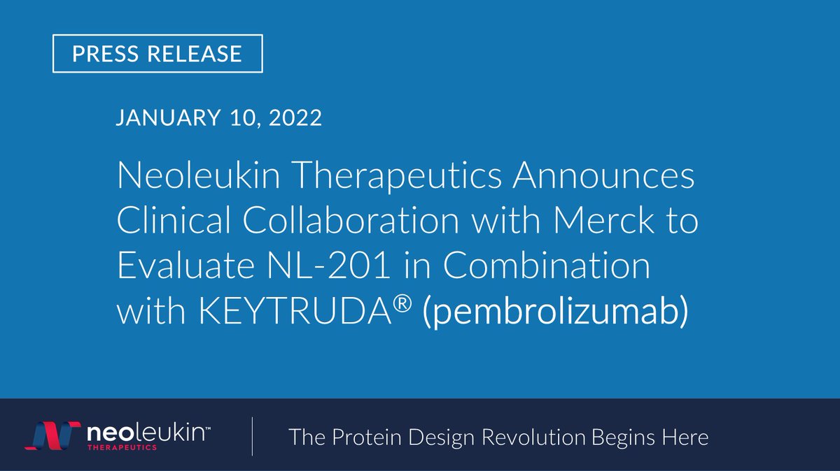 Neoleukin announces clinical trial collaboration and supply agreement with <a href="/Merck/">Merck</a> ... investor.neoleukin.com/news-releases/…