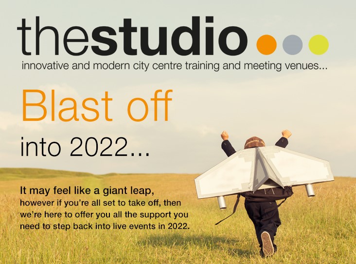 Blast off into 2022 with <a href="/studiovenues/">thestudio...</a>

It might feel like a giant leap right now but whenever you are ready we're here to offer you all the support you need.

Our venues are open now and ready to welcome you. 

Find out more: studiovenues.co.uk/blast-off-into…