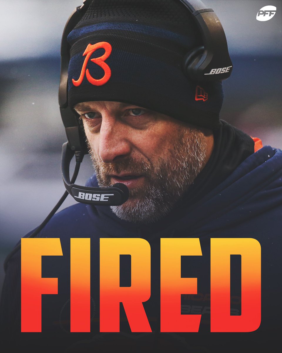 PFF's tweet photo. The Bears have fired HC Matt Nagy, per @AdamSchefter https://t.co/T8YnqZzrxL