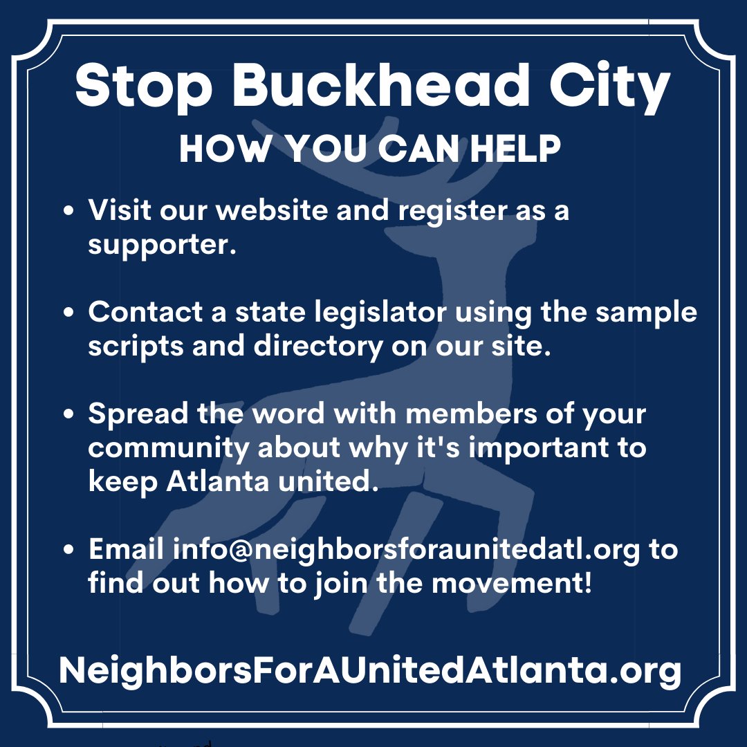 Wondering how you can help #StopBuckheadCity? The Georgia General Assembly 2022 session is open. Legislators need to hear from you! #CallToAction #UniteDontFight #OneAtlanta