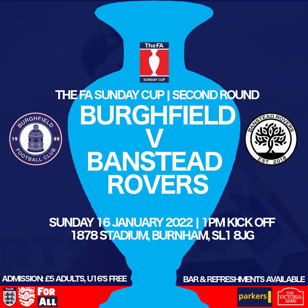 Come and support our Men’s Sunday Firsts in FA Sunday Cup 2nd Round action THIS WEEKEND 🔵🙌

🆚 @Banstead_Rovers 
🏆 <a href="/FASunday_Cup/">FA Sunday Cup</a> 
🗓️ Sunday 16th January
⏰ 1PM KO
📍 <a href="/BurnhamFC1878/">Burnham Football Club</a>, SL1 8JG
🎟 Adults - £5 (cash), Kids - free