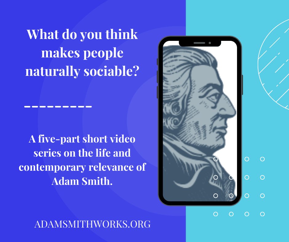 adamsmithworks's tweet photo. Are you naturally sociable? Watch the five-part short video series on the life and contemporary relevance of #AdamSmith. https://t.co/XwUAVTjkyp #Invisisble Hand #FreeMarket #Sympathy #DivisionofLabor https://t.co/3ZKcmxUcvv