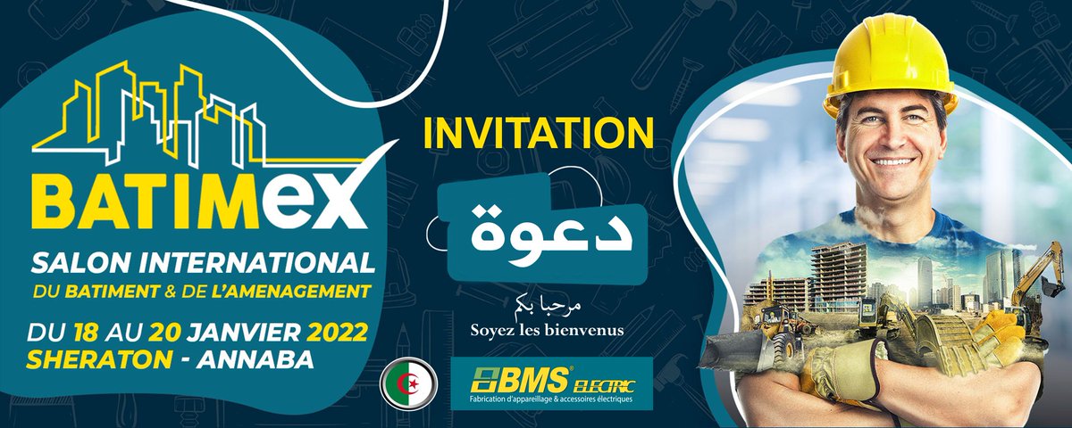 bms_page's tweet photo. Nous vous invitons a nous rendre visite a notre stand au Salon international du bâtiment et de l’aménagement "BATIMEX" du 18 au 20 janvier 2022 au SHERATON de ANNABA https://t.co/lvv5719WBk