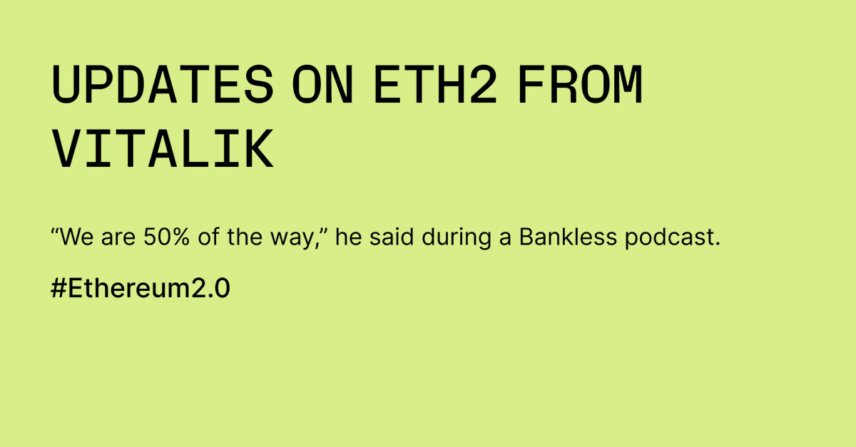 Ledger's tweet photo. Your weekly #crypto scoop is here – have you been in the loop? https://t.co/8bdYX1VML8

This week: we got some an update on #eth2 from @VitalikButerin himself. (1/4) https://t.co/P21BpRioU6