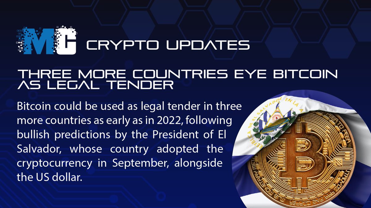 MultiChainteam's tweet image. Bitcoin could be used as legal tender in three more countries as early as 2022.

#cryptoupdates #CryptocurrencyNews #Bitcoin